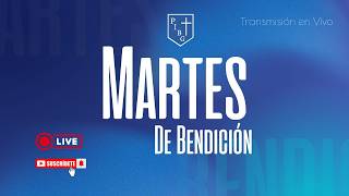 Culto Martes de Bendición - 25 de Agosto 2026 | PIBG
