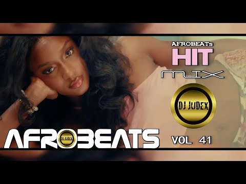 NEW AFROBEATS MIX 2024 | NAIJA CHILL VIBES VOL 41 - DJ JUDEX | AYRA STAR.KIZZ D.BURNA BOY.DAVIDO