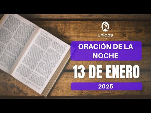 Oración de la noche para el 13 de enero del 2025