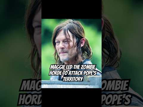 Maggie led the zombie horde to attack Pope's territory.#foryou #thewalkingdead #shortvideo