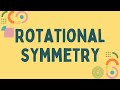 Understanding Rotational Symmetry Concepts