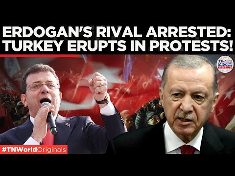 Istanbul in Turmoil: Mayor Ekrem Imamoglu Arrested, Protests Erupt Across Turkey! | Times Now World