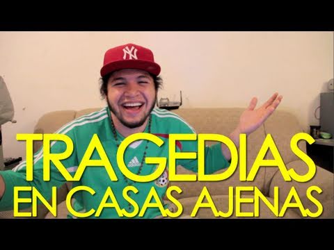TRAGEDIAS EN CASAS AJENAS