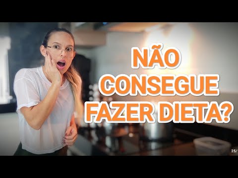 Como Conseguir Fazer Dieta? Jeito Fácil Para Seguir Uma Dieta Alimentar!