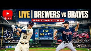 Milwaukee Brewers vs Atlanta Braves Live Stream - MLB Play-by-Play 2026