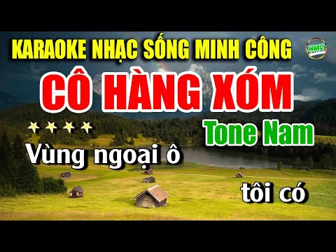 Karaoke Nhạc Trữ Tình Tone Nam Dễ Hát | Nhạc Vàng BOLERO Tuyển Chọn – CÔ HÀNG XÓM