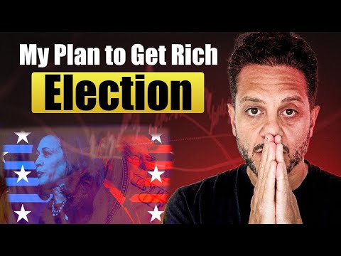 My Plan to Get Rich AF Trading & Investing The Election