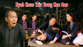 Nyab Haus Txiv Yawg Kua Qau 7/12/2025