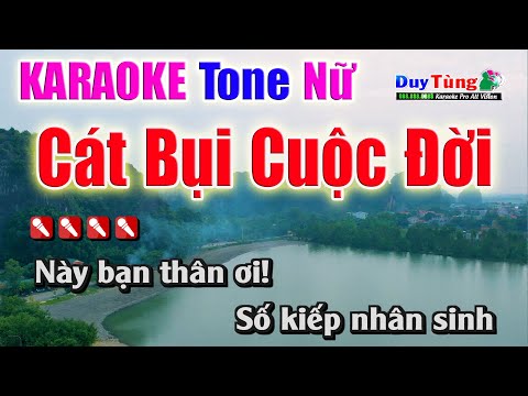 Karaoke || Cát Bụi Cuộc Đời – Tone Nữ || Nhạc Sống Duy Tùng