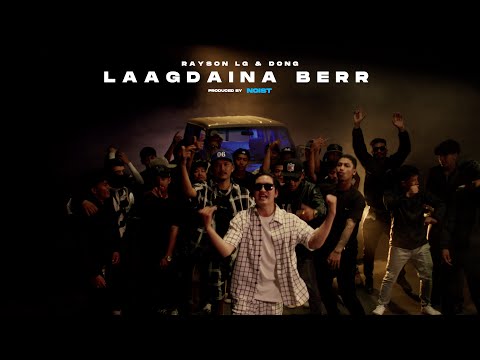 Rayson LG - Lagdaina Berr Ft. DONG ( Official Music Video ) BeatsBy @TrapSideRecords 2023.