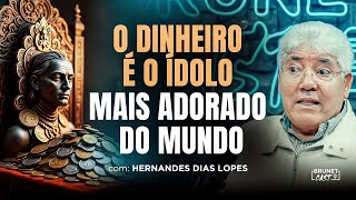 JESUS FOI CLARO SOBRE O DINHEIRO | HERNANDES DIAS LOPES NO BRUNETCAST