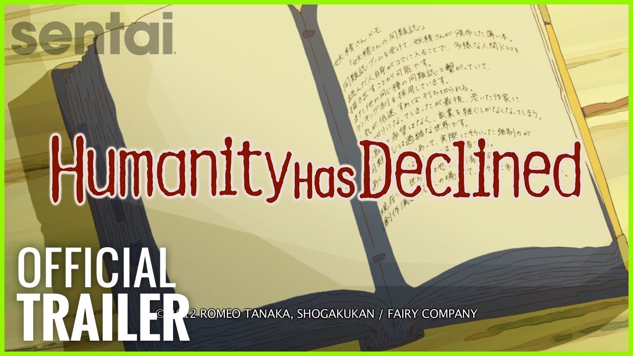 Humanity Has Declined Trailer thumbnail
