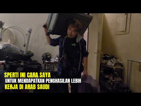 CARA SAYAH MENDAPATKAN PENGHASILAN TAMBAHAN KERJA DI ARAB SAUDI...