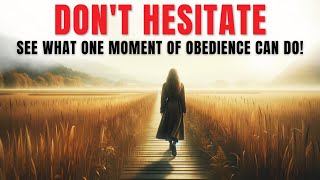 ✝️ Trust and Obey: What God Is Asking of You Now (Morning Devotional & Prayer)