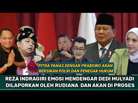 RUDIANA MELAPORKAN DEDI MULYADI DEDE DAN LIGA AKBAR ! PRABOWO AKAN BERSIKA POLISI DAN PENEGAK HUKUM