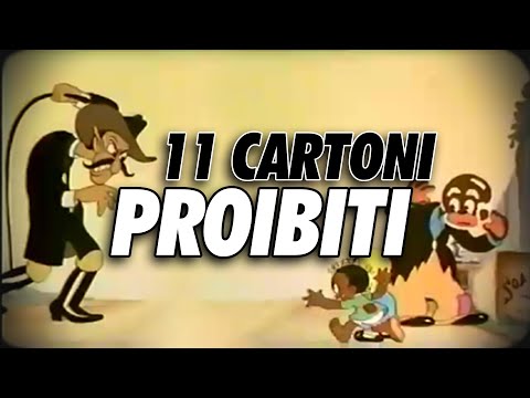 11 cartoni PROIBITI