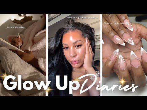 GLOW UP DIARIES | luxury beauty maintenance, soft life habits, PR haul & overnight glow up secrets ✨