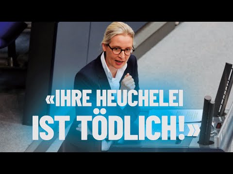 "Ihre Heuchelei ist tödlich!" - Alice Weidel - AfD