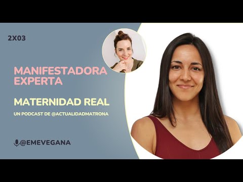 2x03 Manifestación, Energía Femenina y Deporte: Hablando con María García @emevegana