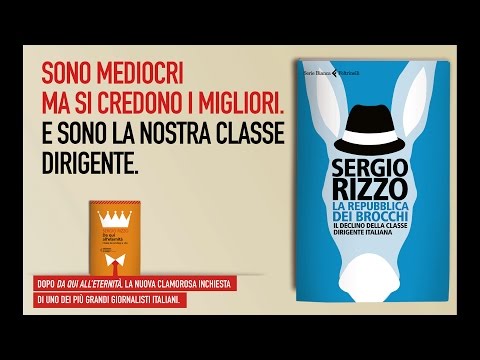 Sergio Rizzo e Aldo Cazzullo presentano "La repubblica dei brocchi"