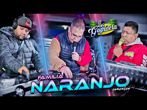 ¡CHULO AGARRON MUSICAL SE DIERON! DJ ANGEL CAMPOS & SENSACION BARRANCO | FAMILIA NARANJO | COACALCO