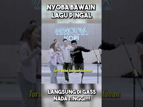 VALDY NYONK COBA BAWAIN LAGU PINGAL, LANGSUNG DI GASS!!