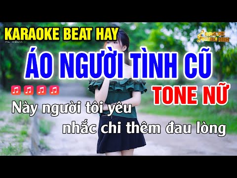 Karaoke Áo Người Tình Cũ | Tone Nữ | Dễ Hát ( Karaoke Beat Vip ) Huỳnh Anh