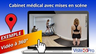 Cabinet médical en vidéo 360° avec mises en scène