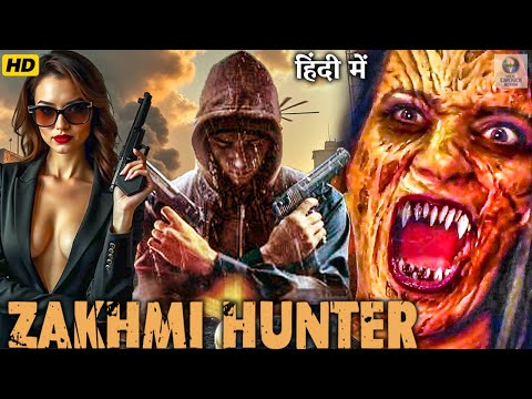 Zakhmi Hunter | Hollywood Movie Hindi Dubbed | Full Action Movie | हॉलीवुड मूवी हिंदी में