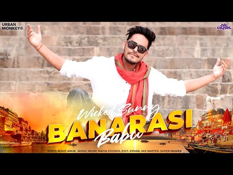 Banarasi Babu - Wicked Sunny ( Official Video )