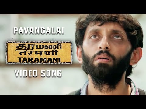 Pavangalai (Video Song) - Taramani | Yuvan Shankar Raja | Na Muthukumar | Ram
