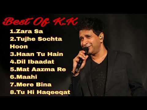 K.K Best Songs 💝|| Best Of K.K Songs || K. K Best Bollywood Songs || K.K Romantic Songs || K.K Hits