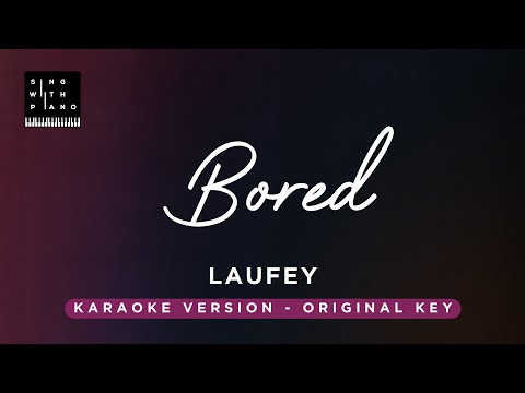 Bored – Laufey (Original Key Karaoke) – piano Instrumental Cover with Lyrics