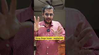 Stray Dogs removal from Delhi NCR #currentaffairs #upsc #straydogs #dogs #supremecourtofindia