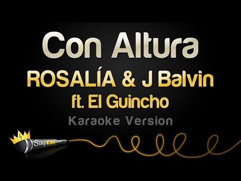 ROSALÍA & J Balvin – Con Altura ft. El Guincho (Karaoke Version)