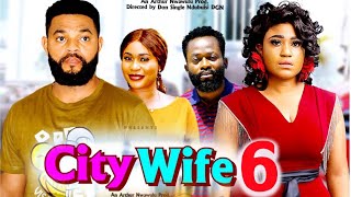 CITY WIFE PT 6 (New Movie) - Stephen Odimgbe, Rosabell Andrew, Queen Okam 2025 Latest Nigerian Movie