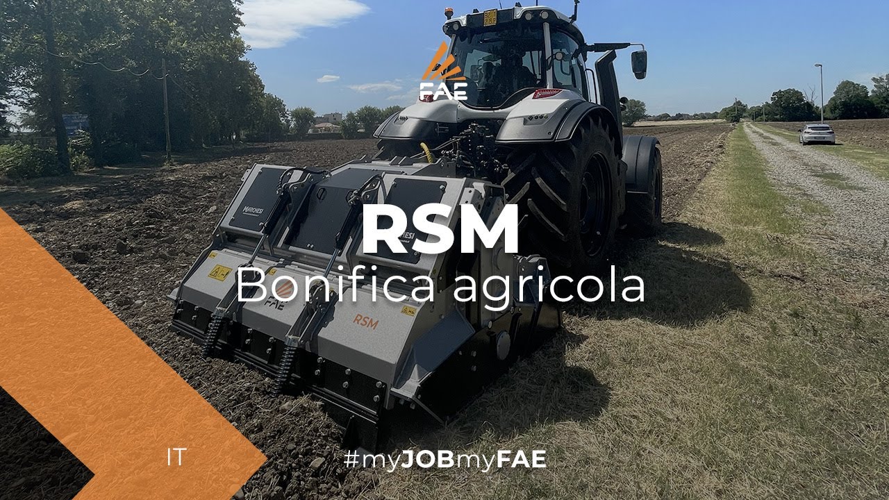Video Bonifica Agricola con Frantumasassi FAE RSM - RSM/HP