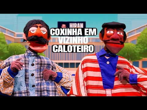 COXINHA EM VIZINHO CALOTEIRO