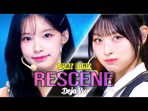 [📺Split Bank] RESCENE (리센느) - Deja Vu | KBS WORLD TV