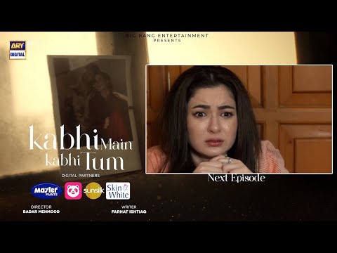 Drama Kabhi Main Kabhi Tum Episode 20 Teaser l Kabhi Main Kabhi Tum Episode 20 Promo l Drama Factory