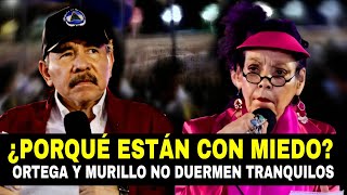 ¿Por qué Ortega y Murillo están en pánico?