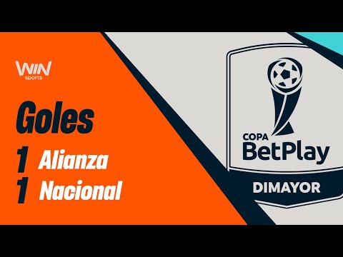 Alianza FC vs. Nacional (goles) | Copa BetPlay Dimayor 2024 | Octavos de final - Partido vuelta