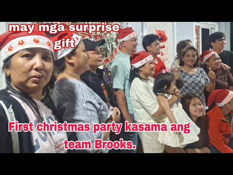 FIRST CHRISTMAS PARTY KASAMA ANG TEAM BROOKS.