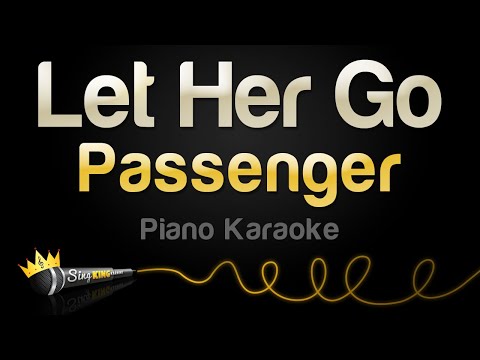 Passenger – Let Her Go (Karaoke Piano)