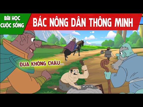 BÁC NÔNG DÂN THÔNG MINH - PHIM HOẠT HÌNH HAY NHẤT - TRUYỆN CỔ TÍCH - QUÀ TẶNG CUỘC SỐNG