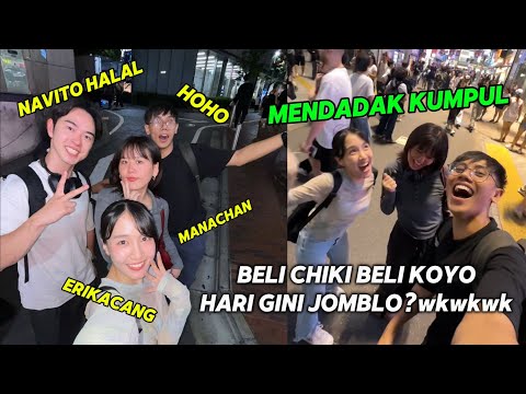 TOKYO!!KUMPUL MENDADAK ERIKA,NAVITO,MANACHAN!! MAKAN LELEEE