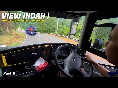 VIEW INDAH‼️ Trip Keberangkatan Pagi Bus Surabaya Indah Sleeper Bima - Mataram Part 2