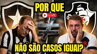 🚨NÃO COMPAREM O CASO BOTAFOGO AO VASCO! NÓS ESTAMOS MUITO MELHOR QUE ELES E EU VOU PROVAR NESTA LIVE