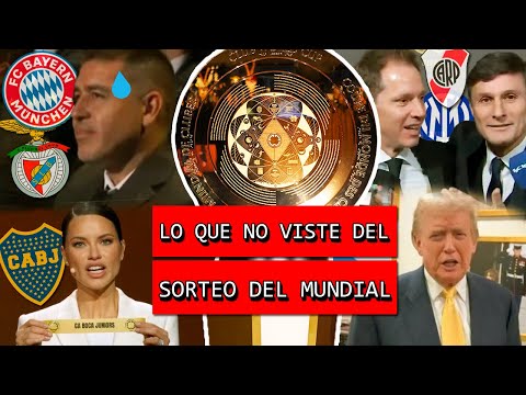 Lo que NO se vio del SORTEO del MUNDIAL de CLUBES 2025 | Reacción Riquelme, Viral River Inter y más