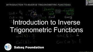 Introduction to Inverse Trigonometric Functions